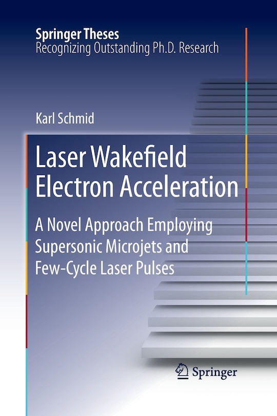 Couverture_Laser Wakefield Electron Acceleration