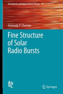 Front cover_Fine Structure of Solar Radio Bursts