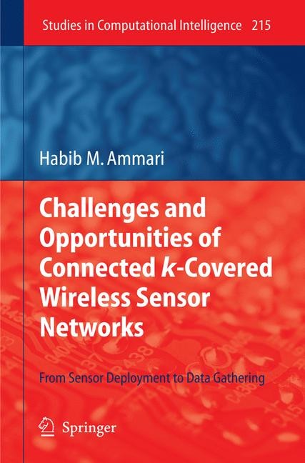 Couverture_Challenges and Opportunities of Connected k-Covered Wireless Sensor Networks