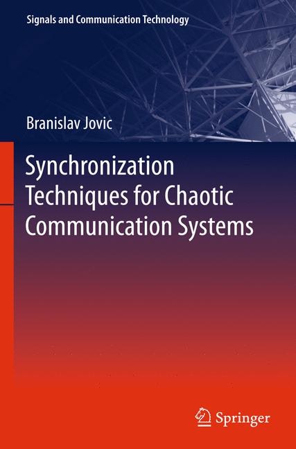 Couverture_Synchronization Techniques For Chaotic Communication Systems