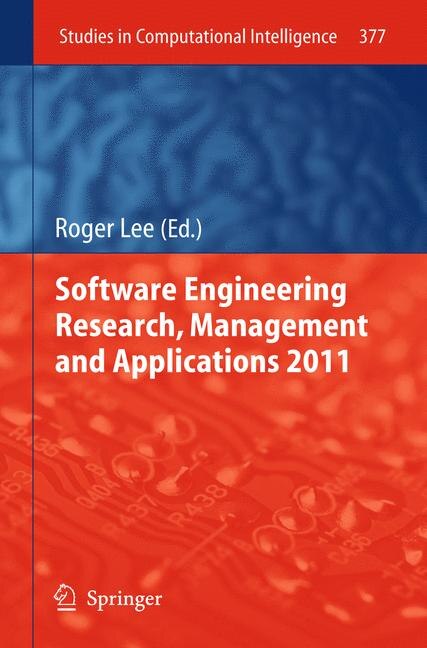 Couverture_Software Engineering Research, Management And Applications 2011