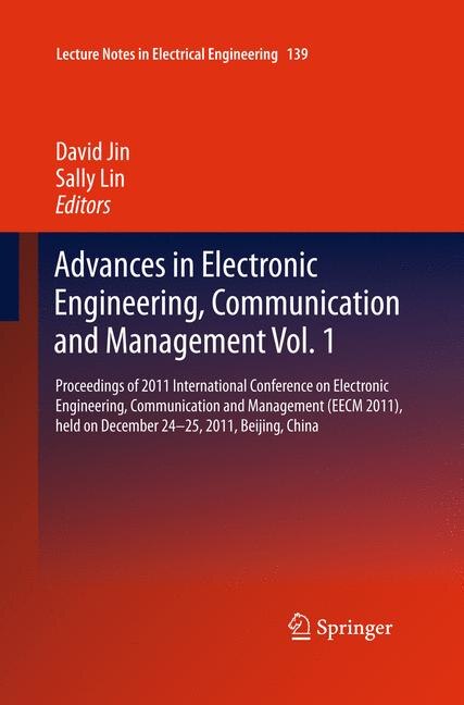 Front cover_Advances in Electronic Engineering, Communication and Management Vol.1