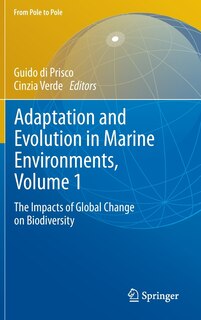 Front cover_Adaptation and Evolution in Marine Environments, Volume 1