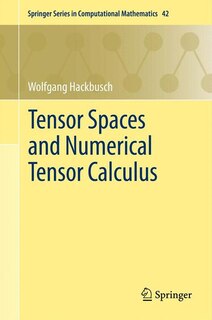 Front cover_Tensor Spaces and Numerical Tensor Calculus