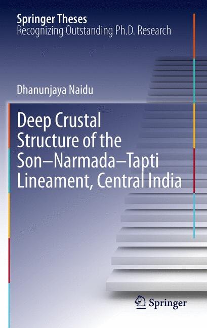 Front cover_Deep Crustal Structure of the Son-Narmada-Tapti Lineament, Central India