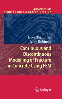Couverture_Continuous and Discontinuous Modelling of Fracture in Concrete Using FEM