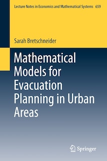 Front cover_Mathematical Models for Evacuation Planning in Urban Areas