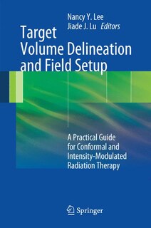 Front cover_Target Volume Delineation and Field Setup