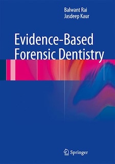 Front cover_Evidence-Based Forensic Dentistry