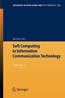 Front cover_Soft Computing in Information Communication Technology