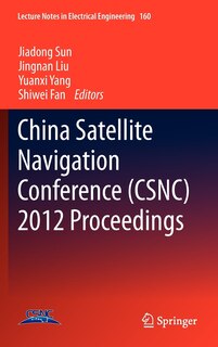Front cover_China Satellite Navigation Conference (CSNC) 2012 Proceedings