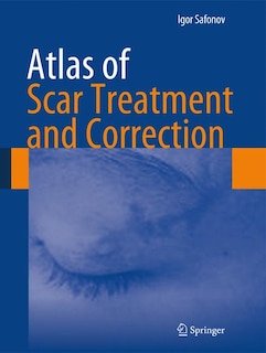 Front cover_Atlas of Scar Treatment and Correction