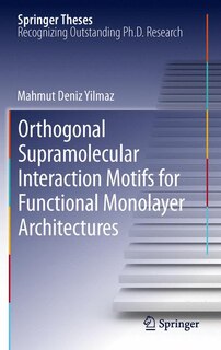 Couverture_Orthogonal Supramolecular Interaction Motifs for Functional Monolayer Architectures