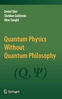 Couverture_Quantum Physics Without Quantum Philosophy