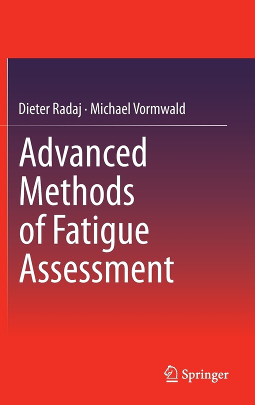 Couverture_Advanced Methods of Fatigue Assessment