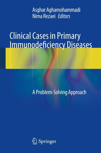 Front cover_Clinical Cases in Primary Immunodeficiency Diseases