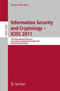 Front cover_Information Security and Cryptology - ICISC 2011