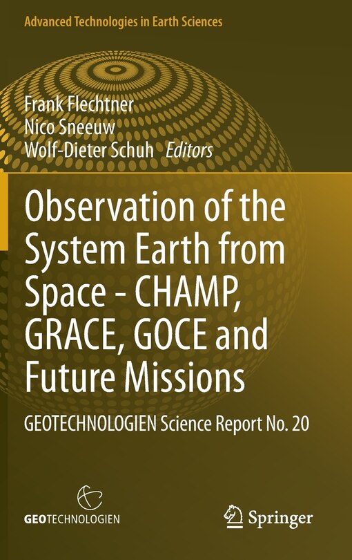 Front cover_Observation of the System Earth from Space - CHAMP, GRACE, GOCE and future missions