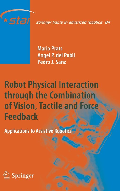 Couverture_Robot Physical Interaction through the combination of Vision, Tactile and Force Feedback