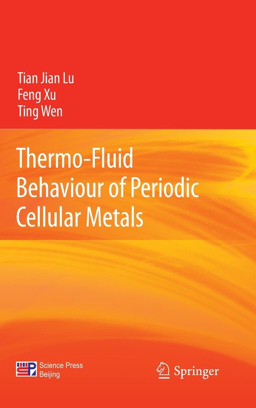 Thermo-Fluid Behaviour of Periodic Cellular Metals