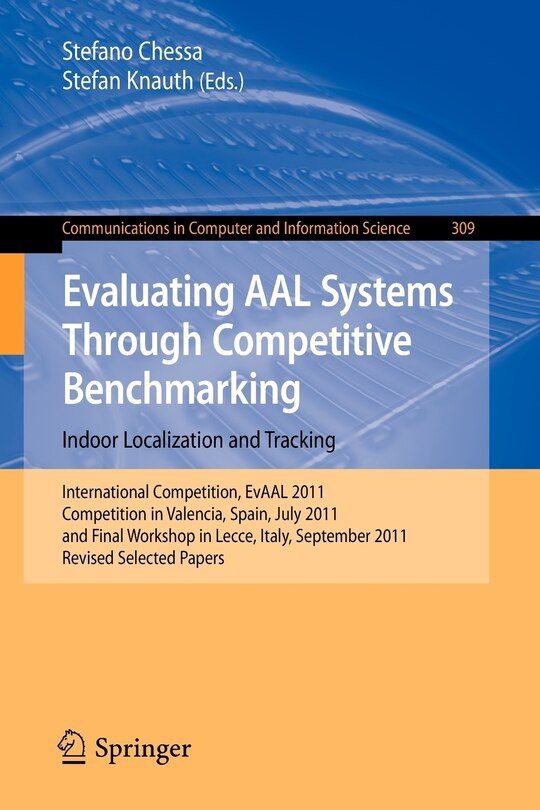 Couverture_Evaluating AAL Systems Through Competitive Benchmarking - Indoor Localization and Tracking