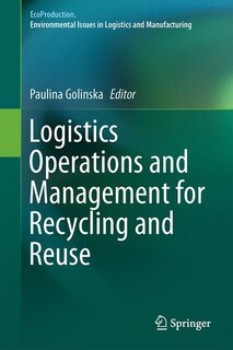 Front cover_Logistics Operations and Management for Recycling and Reuse