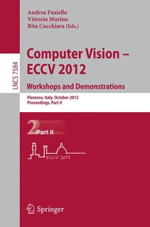 Couverture_Computer Vision - Eccv 2012. Workshops And Demonstrations