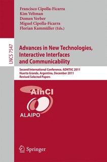 Front cover_Advances in New Technologies, Interactive Interfaces and Communicability