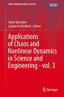 Front cover_Applications of Chaos and Nonlinear Dynamics in Science and Engineering - vol. 3