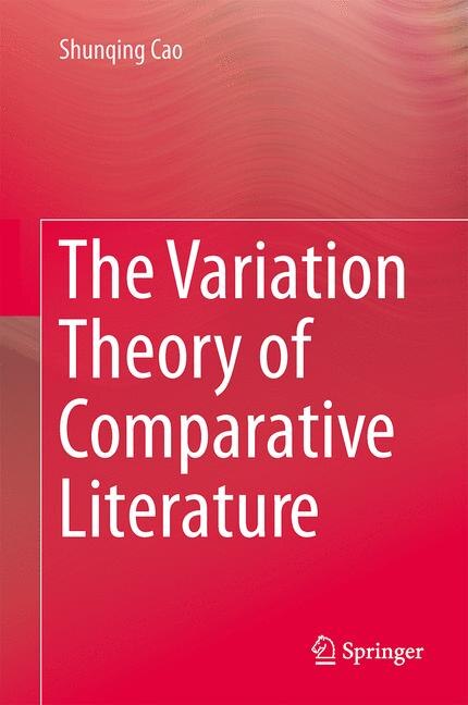 Front cover_The Variation Theory of Comparative Literature