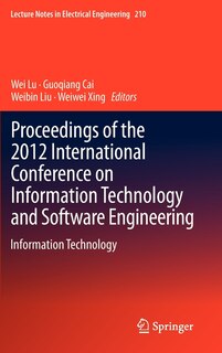 Front cover_Proceedings Of The 2012 International Conference On Information Technology And Software Engineering