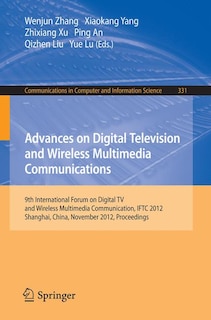 Front cover_Advances on Digital Television and Wireless Multimedia Communications