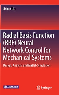Couverture_Radial Basis Function (RBF) Neural Network Control for Mechanical Systems