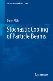 Couverture_Stochastic Cooling of Particle Beams