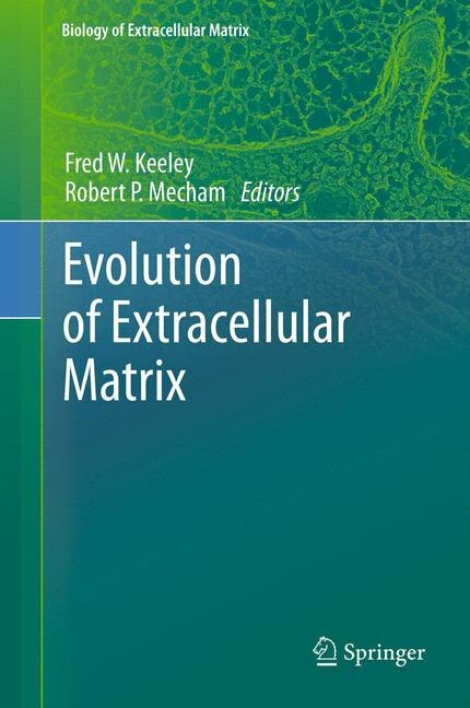 Front cover_Evolution of Extracellular Matrix