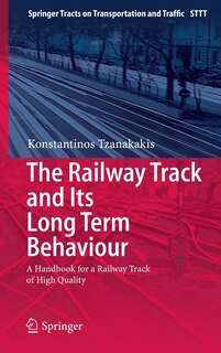 Front cover_The Railway Track and Its Long Term Behaviour