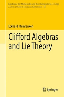 Front cover_Clifford Algebras and Lie Theory