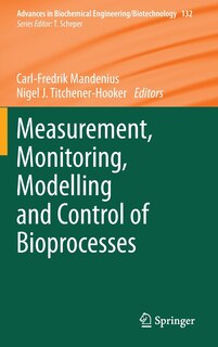 Front cover_Measurement, Monitoring, Modelling and Control of Bioprocesses
