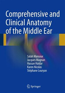 Front cover_Comprehensive and Clinical Anatomy of the Middle Ear