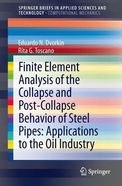 Couverture_Finite Element Analysis Of The Collapse And Post-collapse Behavior Of Steel Pipes