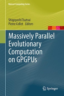 Front cover_Massively Parallel Evolutionary Computation on GPGPUs