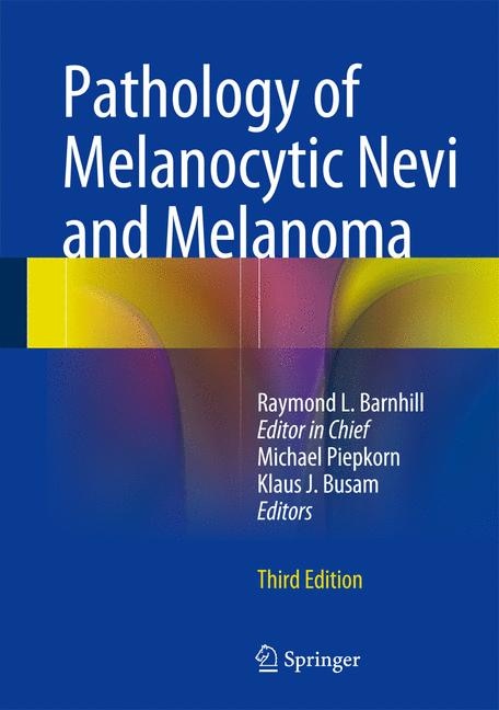 Front cover_Pathology of Melanocytic Nevi and Melanoma