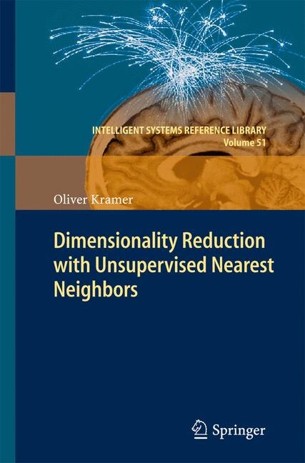 Front cover_Dimensionality Reduction with Unsupervised Nearest Neighbors
