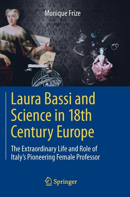 Front cover_Laura Bassi and Science in 18th Century Europe