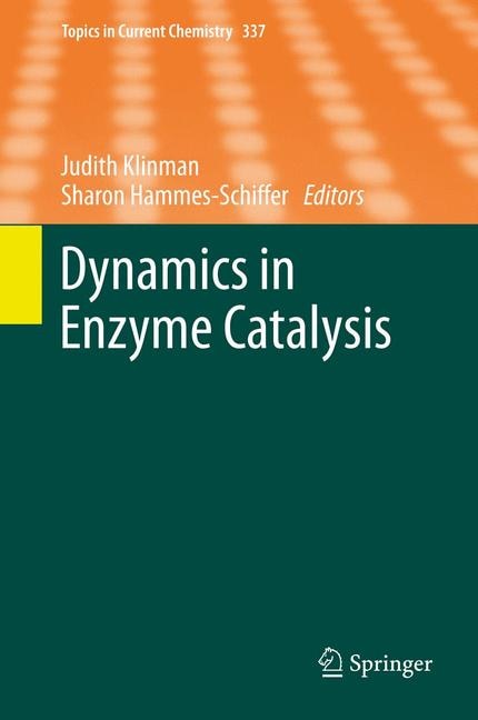 Front cover_Dynamics in Enzyme Catalysis