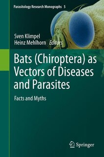 Front cover_Bats (Chiroptera) as Vectors of Diseases and Parasites