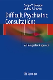 Front cover_Difficult Psychiatric Consultations