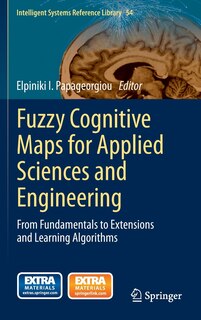 Couverture_Fuzzy Cognitive Maps for Applied Sciences and Engineering