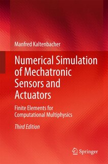 Front cover_Numerical Simulation of Mechatronic Sensors and Actuators