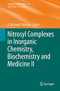 Front cover_Nitrosyl Complexes in Inorganic Chemistry, Biochemistry and Medicine II